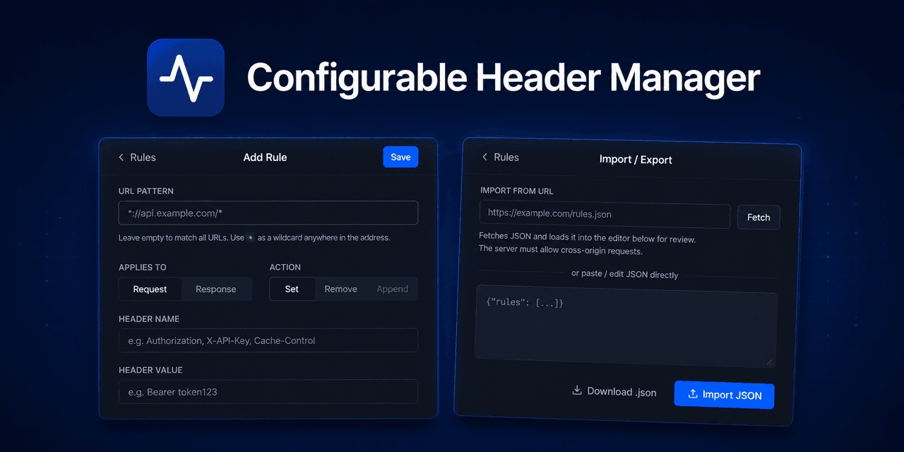Configurable Header Manager